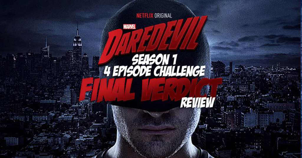 Netflix-Daredevil-Season-1-Final-Verdict